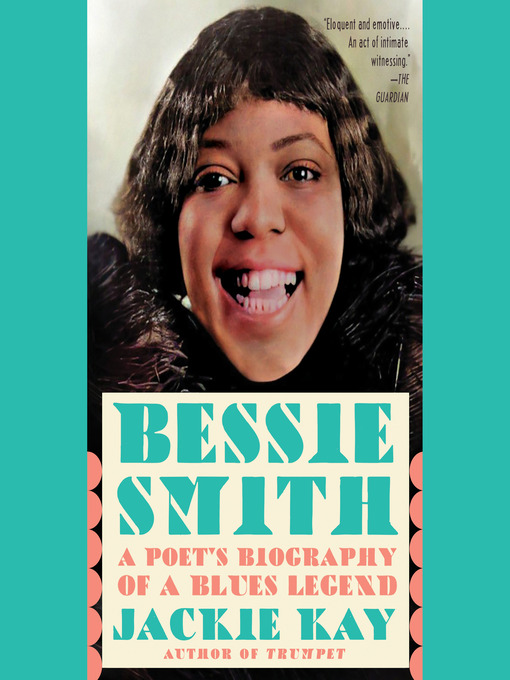 Title details for Bessie Smith by Jackie Kay - Wait list